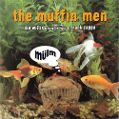 cover of Muffin Men, The / Ike Willis - Mülm