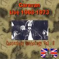 cover of Caravan - Live 1968-1973 (Canterbury Anthology Vol. 8)