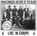 cover of Snakefinger - Snakefinger's History Of The Blues - Live In Europe