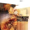 cover of Phantom Orchard - Phantom Orchard
