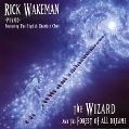 cover of Wakeman, Rick - The Wizard and the Forest of All Dreams
