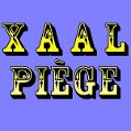 cover of Xaal - Piège