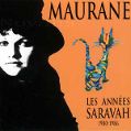 cover of Maurane - Les Années Saravah 1980-1986