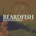 cover of Beardfish - Sleeping in Traffic: Part Two
