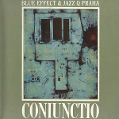 cover of Modrý Efekt (Blue Effect & Jazz Q Praha) - Coniunctio