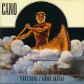 cover of CANO - Tous dans l'Même Bateau