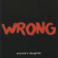 cover of Anyone's Daughter - Wrong