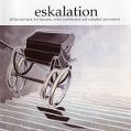 cover of Eskalation - Different Music for Bassoon, Wind Synthesizer and Sampled Percussion