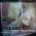 cover of Thin Lips - Thin Lips