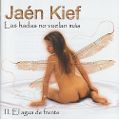 cover of Jaen Kiéf - Las Hadas No Vuelan Más: II. El Agua de Frente