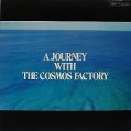 cover of Cosmos Factory - A Journey with the Cosmos Factory