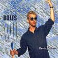 cover of Gilbert, Kevin - Bolts