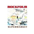 cover of Rockfour - Supermarket