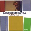 cover of Sissoko, Baba, Ensemble - Bamako Jazz