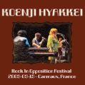 cover of Koenji Hyakkei - 2009-09-19 - Rock In Oposition Festival, Cap Decouverte, Carmaux, France
