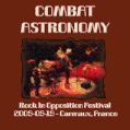 cover of Combat Astronomy - 2009-09-19 - Rock In Oposition Festival, Cap Decouverte, Carmaux, France