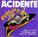 cover of Acidente - Piolho