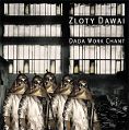 cover of Zloty Dawai - Dada Work Chant
