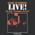 cover of Made in Sweden - Live! At the Golden Circle