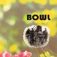 cover of Bowl - Bowl