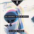 cover of Big Ensemble Taller de Músics - Els Quatre Camins