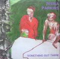 cover of Parkins, Zeena - Something Out There