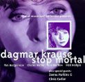 cover of Krause, Dagmar / Tim Hodgkinson - Stop Mortal