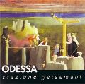 cover of Odessa - Stazione Getsemani