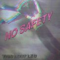 cover of No Safety - This Lost Leg
