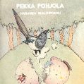 cover of Pohjola, Pekka - Harakka Bialoipokku