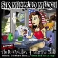 cover of Sir Millard Mulch - The De-Evolution of Yasmine Bleeth