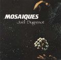 cover of Dugrenot, Joël - Mosaïques