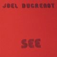 cover of Dugrenot, Joël - See