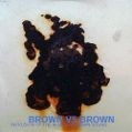 cover of Brown vs Brown - Intrusion of the Alledged Brown Sound
