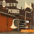 cover of Orkestre des Pas Perdus, L' - Projet 9
