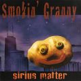 cover of Smokin' Granny - Sirius Matter