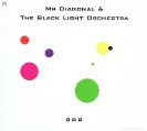 cover of Mr. Diagonal & The Black Light Orchestra - BBB