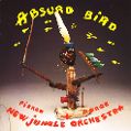 cover of Dørge, Pierre / New Jungle Orchestra - Absurd Bird
