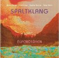 cover of Spaltklang - Alpenglühen