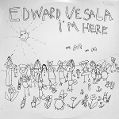 cover of Vesala, Edward - I'm Here