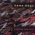 cover of Tone Dogs - Ankety Low Day