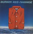 cover of Burnin' Red Ivanhoe - Shorts