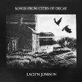 cover of Jonsson, Lach'n - Songs From Cities of Decay