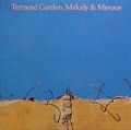 cover of Terraced Garden - Melody & Menace