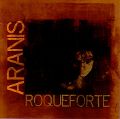 cover of Aranis - Roqueforte