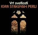 cover of Igra Staklenih Perli - Vrt Svetlosti