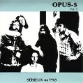 cover of Opus-5 - Sérieux ou Pas